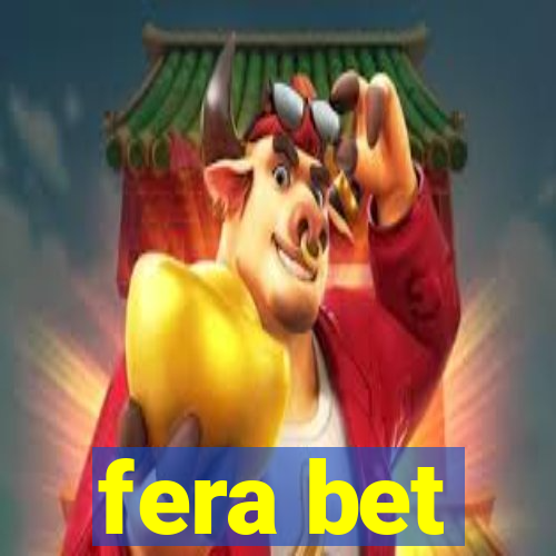 fera bet